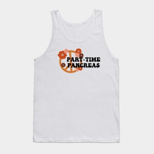 Part Time Pancreas 1 Tank Top